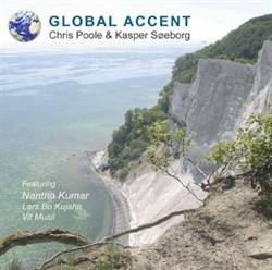 Chris Poole & Kasper Søeborg:<BR>\'Global Accent\' - CD