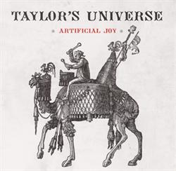 Taylor\'s Universe:<BR>\'Artificial Joy\' - CD
