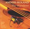 Anders Roland:<BR>'The Wanderer' - CD