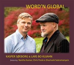 Kasper Søeborg & Lars Bo Kujahn<BR>\'Word\'n Global\' - CD