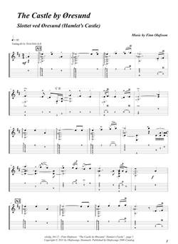 "The Castle by Øresund" by Finn Olafsson<BR>Album: "Music From North Sealand"<BR>PDF sheet music / TAB for download<BR>Guitar tuning: D-A-D-G-A-E
