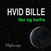 Hvid Bille:<BR>'Her - og Herfra' - CD-single