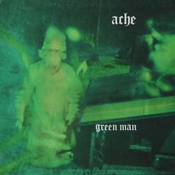 Ache:<BR>\'Green Man\' - CD (1971)<BR>Remastered 2012
