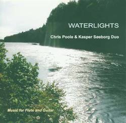 Chris Poole & Kasper Søeborg:<BR>\'Waterlights\' - CD
