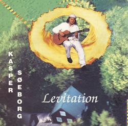 Kasper Søeborg:<BR>\'Levitation\' - CD