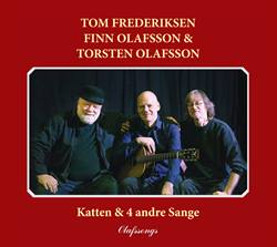 "Katten & 4 andre sange" EPCD<BR>Tom Frederiksen, Finn Olafsson &amp; Torsten Olafsson