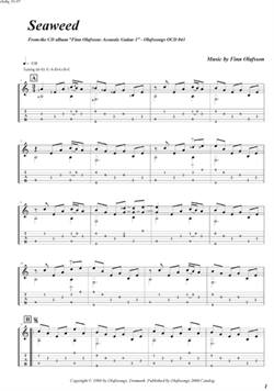 "Seaweed" by Finn Olafsson<BR>Album: "Acoustic Guitar 1"<BR>PDF sheet music / TAB for download<BR>Standard guitar tuning: E-A-D-G-B-E